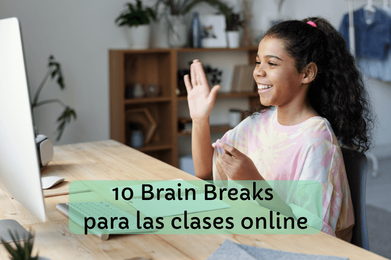 10 brain breaks online clases