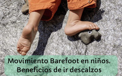 Movimiento Barefoot en niños. Beneficios de ir descalzos