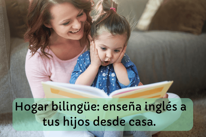 enseñar ingles en casa a tus hijos post bilingue