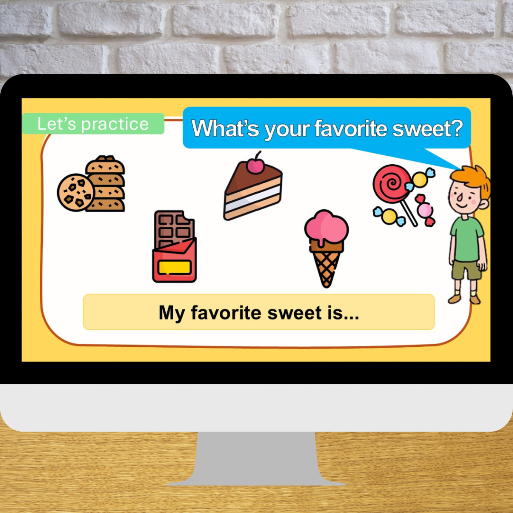 My favorite sweet is... Newcomer Online English Young